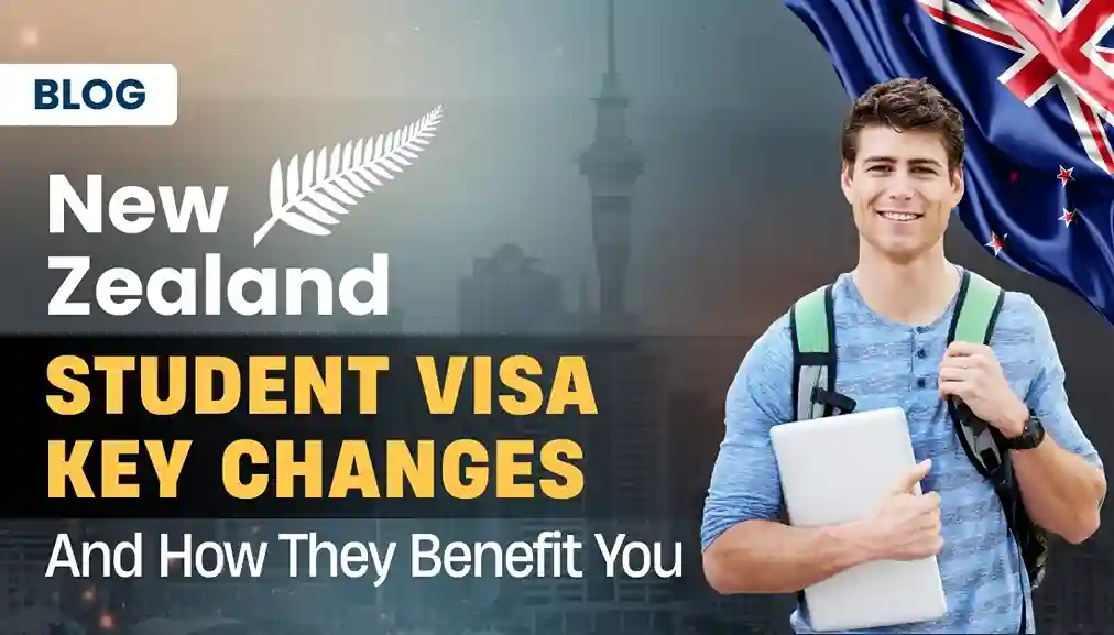 New Zealand Student Visa Key Changes — And How They Benefit You